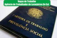 Laranjeiras - Confira as vagas de empregos na Agência dos Trabalhadores