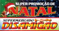 Super Promoção de Natal Supermercado Disamigão