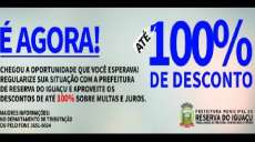 Reserva do Iguaçu - Prazo para contribuinte quitar dívida com até 100% de desconto de juros e multas vai até dia 31