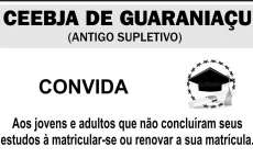 Guarania&ccedil;u - Voc&ecirc; jovem ou adulto, termine seus estudos no CEEBJA. Matr&iacute;culas abertas