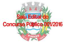 Pinh&atilde;o - Resultado da prova pr&aacute;tica e prova de t&iacute;tulos Concurso P&uacute;blico 001/2016
