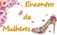 Porto Barreiro - Encontro de mulheres ser&aacute; no dia 30 de Abril