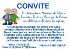 Nova Laranjeiras - Nesta sexta, dia 19, acontece a Confer&ecirc;ncia do Idoso
