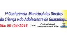 Guarania&ccedil;u - Cidade se prepara para a 7&deg; Confer&ecirc;ncia Municipal dos Direitos da Crian&ccedil;a e do Adolescente