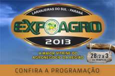 EXPOAGRO 2013 - A maior vitrine do agroneg&oacute;cio da regi&atilde;o