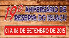 Reserva do Iguaçu - Programação do 19º aniversário do município inicia nesta terça dia 01