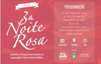 Pinh&atilde;o - A "Noite Rosa" est&aacute; de volta, em sua terceira edi&ccedil;&atilde;o. Dia 13 de mar&ccedil;o no SIFUMPI