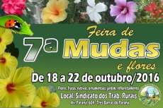 Tr&ecirc;s Barras - Sindicato dos Trabalhadores Rurais promove a 7&ordf; Feira de Mudas e Flores