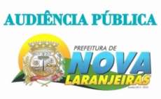 Nova Laranjeiras - Audi&ecirc;ncia P&uacute;blica no pr&oacute;ximo dia 09 de Maio