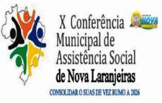 Nova Laranjeiras - Munic&iacute;pio realizar&aacute; Confer&ecirc;ncia de Assist&ecirc;ncia Social