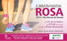 Tr&ecirc;s Barras - Cidade ter&aacute; caminhada Rosa 2015