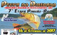 Pinh&atilde;o - Inscri&ccedil;&otilde;es abertas para o Campeonato Paranaense Regional de Pesca Esportiva e 1&ordm; Torneio Municipal de Pesca de Barranco