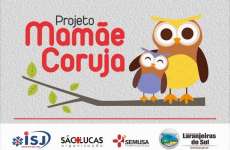 Laranjeiras - Para atender gestantes de primeira gravidez, secretaria de Saúde cria projeto &quot;Mamãe Coruja