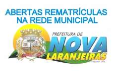 Nova Laranjeiras - Aten&ccedil;&atilde;o para as datas de matr&iacute;cula e rematr&iacute;culas da rede municipal