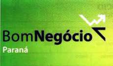 Guarania&ccedil;u - Programa Bom Neg&oacute;cio Paran&aacute; ser&aacute; lan&ccedil;ado nesta quinta dia 29