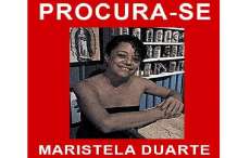 Laranjeiras - Família procura Maristela Duarte, que desapareceu desde a última sexta dia 20