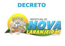 Nova Laranjeiras - Munic&iacute;pio decreta ponto facultativo no dia 27