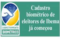 Ibema - Cidade terá cadastramento biométrico. Saiba mais