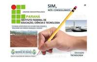 Quedas - Instituto Federal é entregue oficialmente a comunidade quedense